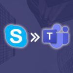 Skype to Teams migration plan: How to get prepared
